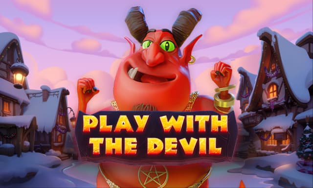 Play with the Devil