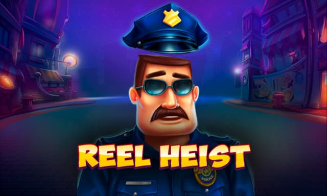 Reel Heist