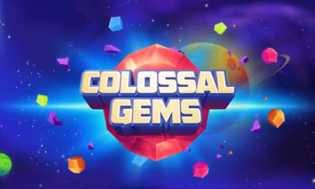 Colossal Gems