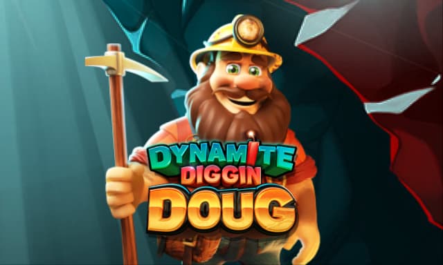Dynamite Diggin Doug