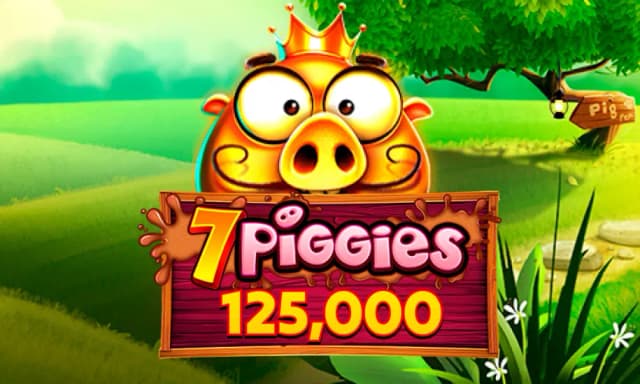 7 Piggies 125000