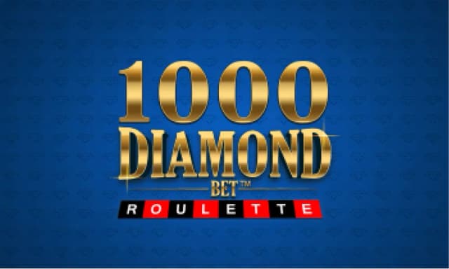 1000 Diamond Bet Roulette