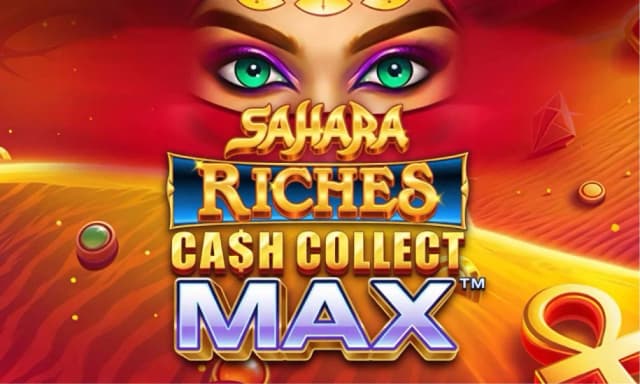 Sahara Riches: Cash Collect Max™