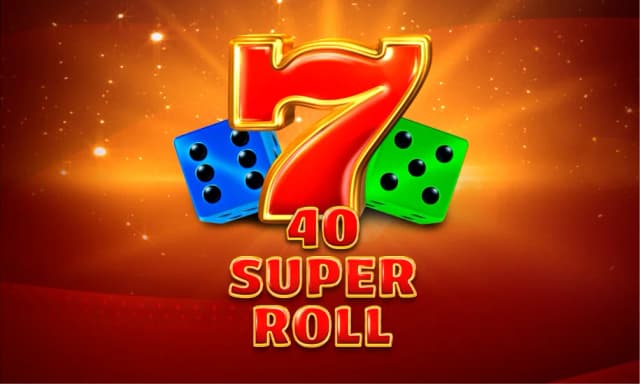 40  Super Roll