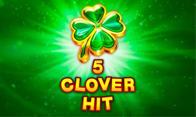 5 Clover Hit