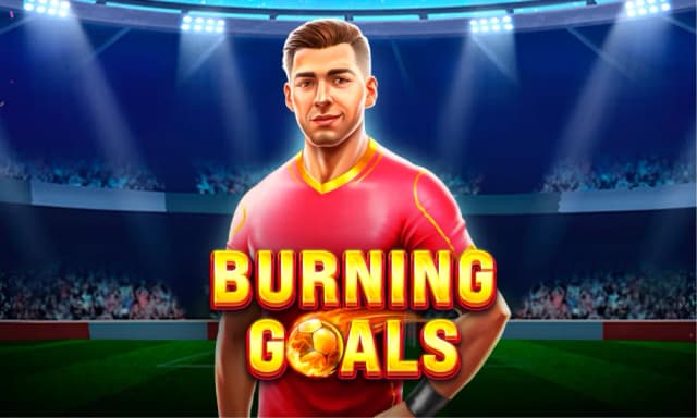 Burning Goals