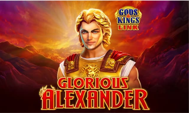 Glorious Alexander Gods & Kings Link