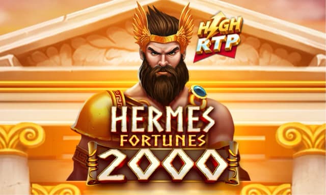Hermes Fortunes 2000 High RTP